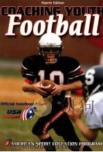 Coaching Youth Football American Sport Education Program fourth edition PDF电子版封面 0736060111