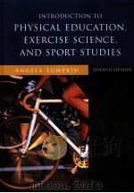 INTRODUCTION TO PHYSICAL EDUCATION EXERCISE SCIENCE AND SPORT STUDIES PDF电子版封面 9780073523606