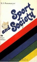 Sport and Society PDF电子版封面 N.I.Ponomaryov