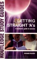 Getting Straight‘A‘S PDF电子版封面 0415356237 Richard Palmer
