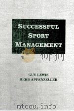 SUCCESSFUL SPORT MANAGEMENT PDF电子版封面 0872159256
