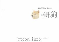 WORLD RISK SOCIETY 1999 PDF电子版封面 0745622208
