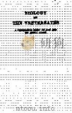 BIOLOGY OF THE VERTEBRATES A COMPARATIVE STUDY OF MAN AND HIS ANIMAL ALLIES（ PDF版）