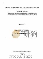FISHES OF THE RED SEA AND SOUTHERN ARABIA VOLUME I（1956 PDF版）