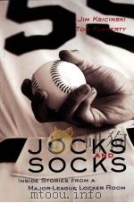JOCKS AND SOCKS INSIDE STORIES FROM A MAJOR-LEAGUE LOCKER ROOM PDF电子版封面 0071395989