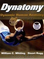 Dynatomy Dynamic Human Anatomy PDF电子版封面 0736036822