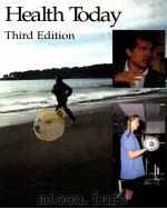 Health Today Third Edition PDF电子版封面 0536596190