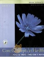 2004 UPDATE BRIEF NINTH EDITION Core Concepts in Health PDF电子版封面 0072559314