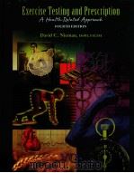 Exercise Testing and Prescription A HEALTH-RELATED APPROACH FOURTH EDITION PDF电子版封面 0767404742