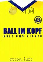 BALL IM KOPF PDF电子版封面 3899550897