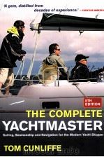 The complete yachtmaster Fifth edition PDF电子版封面 9780713676167 Tom Cunliffe