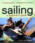 Sailing A Beginner's Guide PDF电子版封面 9780713683530 David Seidman
