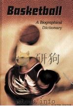 Basketball:A biographical dictionary PDF电子版封面 0313309523 David L.Porter