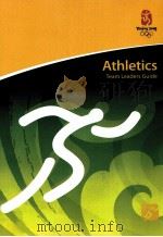 Beijing 2008 Olympic Games Athletics Team Leaders Guide Version as of July 10,2008 PDF电子版封面