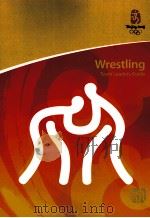 Beijing 2008 Olympic Games Wrestling Team Leaders Guide As of July 10,2008 PDF电子版封面