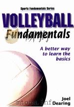 VOLLEYBALL Fundamentals PDF电子版封面 0736045082