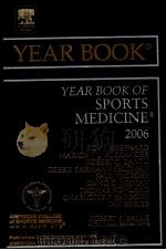 2006 The Year Book of SPORTS MEDICINE PDF电子版封面 9781416033011