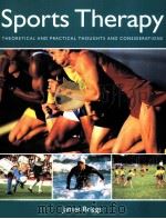 Sports Therapy THORETICAL AND PRCTICAL THOUGHTS AND CONSIDERATIONS PDF电子版封面 1903333040