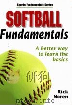 SOFTBALL Fundamentals PDF电子版封面 9780736055840