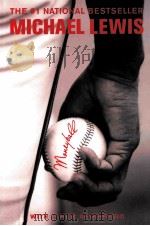 MONEYBALL The Art of Winning an Unfair Game MICHAEL LEWIS     PDF电子版封面  9780393324815   