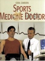 SPORTS MEDICINE DOCTOR PDF电子版封面 9781602793026