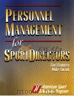 PERSONNEL MANAGEMENT for SPORT DIRECTORS PDF电子版封面 0880117575