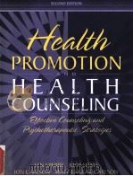 Health Promotion and health counseling PDF电子版封面 0205344208 Len Sperry