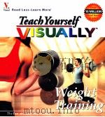Teah Yourself Visually:Weighe Training（ PDF版）