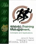 Athletic Training Management Concepts and Applications PDF电子版封面 0073138916 James M.Rankin