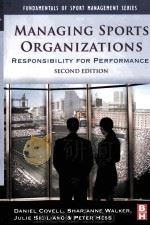 Managing sports organizations PDF电子版封面 9780750682381