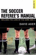 THE SOCCER REFEREE'S MANUAL 5TH EDITION PDF电子版封面 0713673907
