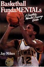 Basketball Funda MENTALS PDF电子版封面 0880112816