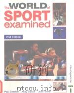 The WORLD of SPORT examined 2nd Edition PDF电子版封面 0174387520