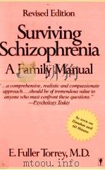 Surviving Schizophrenia A Family Manual（ PDF版）