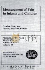 Measurement of Pain in Infants and Children PDF电子版封面 0931092205