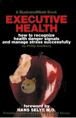 EXECUTIVE HEALTH PDF电子版封面 007023647X
