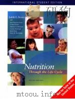 Nutrition Tbrough the Life Cycle SECOND EDITION     PDF电子版封面  053458991X   