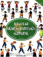 JUEGOS DE MUSICA Y EXPRESION CORPORAL（ PDF版）