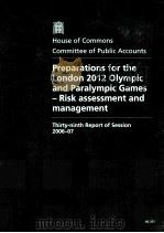House of Commons Committee of Public Accounts Preparations for the London 2012 Olympic and Paralympi PDF电子版封面 9780215034922