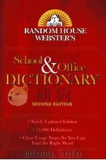 Random House Webster's School & Office DICTIONARY SECOND EDITION PDF电子版封面 0073660728