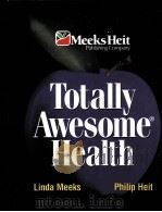 Totally Awesome Health PDF电子版封面 1886693587