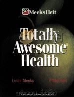 Totally Awesome Health Course 2 PDF电子版封面 1886693749