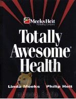 Totally Awesome Health PDF电子版封面 1886693129