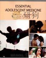 ESSENTIAL ADOLESCENT MEDICINE PDF电子版封面 0071438432