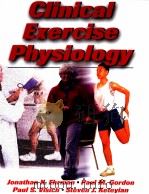 Clinical exercies physiology PDF电子版封面 9780736002523 Jonathan K.Ehrean