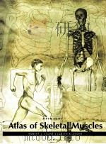Atlas of skeletal muscles Fifth edition PDF电子版封面 0072501783 Robert J.Stone Judith A.Stone