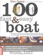 The international marine sailboat library:100 fast & easy boat improvements PDF电子版封面 9780071440554 Don Casey