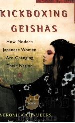 Kickboxing geishas How modern japanese women are changing their nation PDF电子版封面 9780743271561