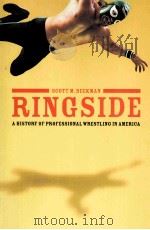 Ringside A history of professional wrestling in America PDF电子版封面 027598401X SCOTT M.BEEKMAN