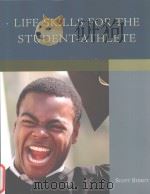 Life Skills for the Student-Athlete PDF电子版封面 9780072458688 Scott Street
